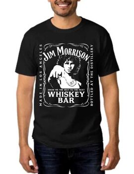 Rock t-shirt Jim Morrison The Doors Show Me Next Whiskey Bar