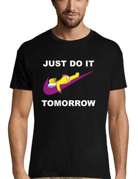 Mπλούζα με στάμπα Just Do It Tomorrow T-shirt Funny