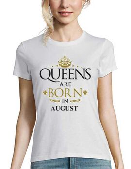 Μπλούζα με στάμπα Queens are Born In August