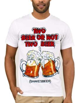 Αστεία T-shirts Two Beer Or Not Two Beer