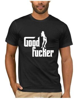 Αστεία T-shirts Good Fucker