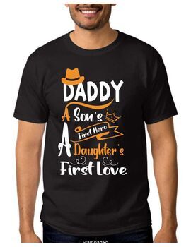 Mπλούζα με στάμπα Daddy a son's first hero a daughter's first love T-shirt