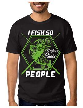 Μπλούζα με στάμπα ψαρέματος I Fish So I Don't Choke People Funny Fishing T-Shirt