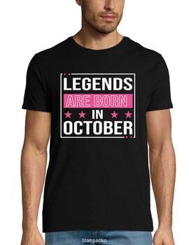 Μπλούζα με στάμπα Legends Are Born In October - Δώρο Γενεθλίων