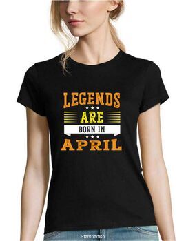 Μπλούζα "Legends Are Born in April" - Birthday Series - DTF Print