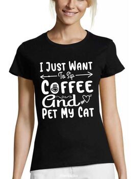 Γυναικεία Μπλούζα "I Just Want To Sip Coffee And Pet My Cat"
