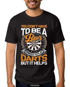 Μπλούζα t-shirt με στάμπα You Don't Have To Be A Beer Drinker To Play Darts But It Helps t-shirts For Darts Player