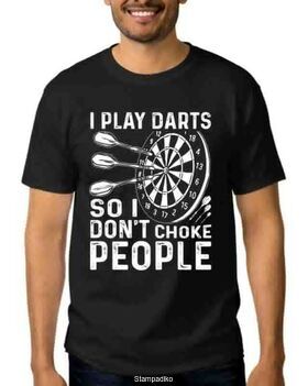 Μπλούζα t-shirt με στάμπα I Play Darts So I Don't Choke People Darts t shirt