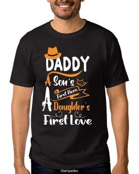 Mπλούζα με στάμπα Daddy a son's first hero a daughter's first love T-shirt