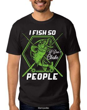 Μπλούζα με στάμπα ψαρέματος I Fish So I Don't Choke People Funny Fishing T-Shirt