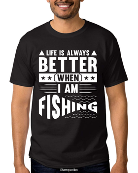 Μπλούζα με στάμπα ψαρέματος Life Is Always Better When I'm Fishing Fisherman Black T-Shirt