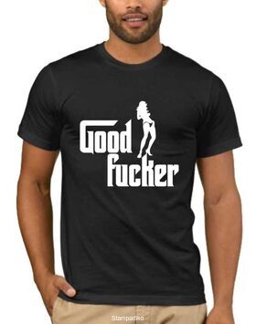 Αστεία T-shirts Good Fucker