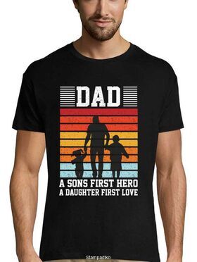 Mπλούζα με στάμπα Dad a Sons First Hero a Daughters First Love Shirt T-Shirt