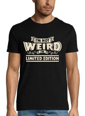 Μπλούζα "I'm Not Weird, I'm Limited Edition" - DTF Print
