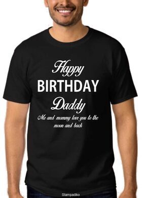 Μπλούζα T-shirt με στάμπα Happy Birthday Daddy