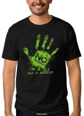 Μπλούζα t-shirt I'm a dj not a jukebox
