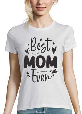 Mπλούζα με στάμπα για τη μαμά  Best Mom Ever T shirt