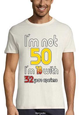 Mπλούζα με στάμπα Γενεθλίων I'm not 50 I'm 18 with 32 Years Experience - Birthday Funny Mens T-shirt