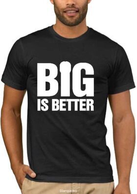 Αστεία T-shirts Big is Better