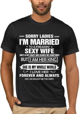 Μπλουζάκι με στάμπα Sorry ladies Im married to a freakin sexy wife shirt