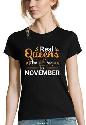 Μπλούζα γυναικειο με στάμπα γενεθλίων Real Queens Are Born November γυναικειο