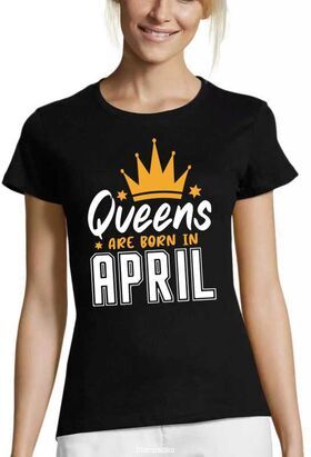Γυναικεία Μπλούζα "Queens Are Born In April" με Κορώνα