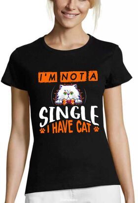 Γυναικεία Μπλούζα "I'm Not Single I Have A Cat" - Fun Illustration